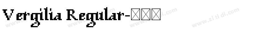 Vergilia Regular字体转换